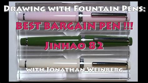 Jinhao 82: A Great Pen Bargain .